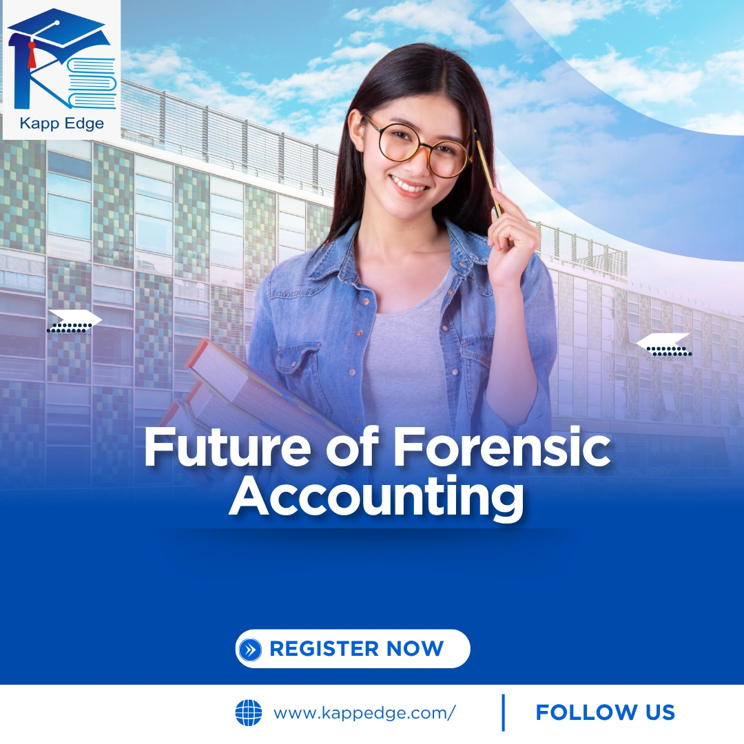 Future of Forensic Accounting