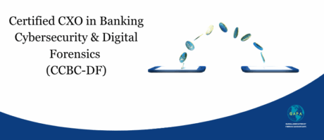 Certified CXO in Banking Cybersecurity & Digital Forensics (CCBC-DF)